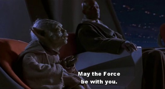 Yoda in Star Wars: Episode II - Attack of the Clones - May the Force be with you