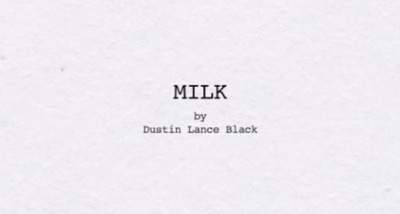 Dustin Lance Black - Milk
